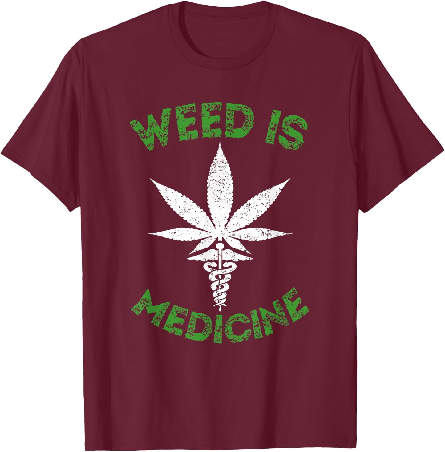 Weed Is Medicine Medical Symbol Cannabis Tea T-Shirt - T-Shirt | Maroon