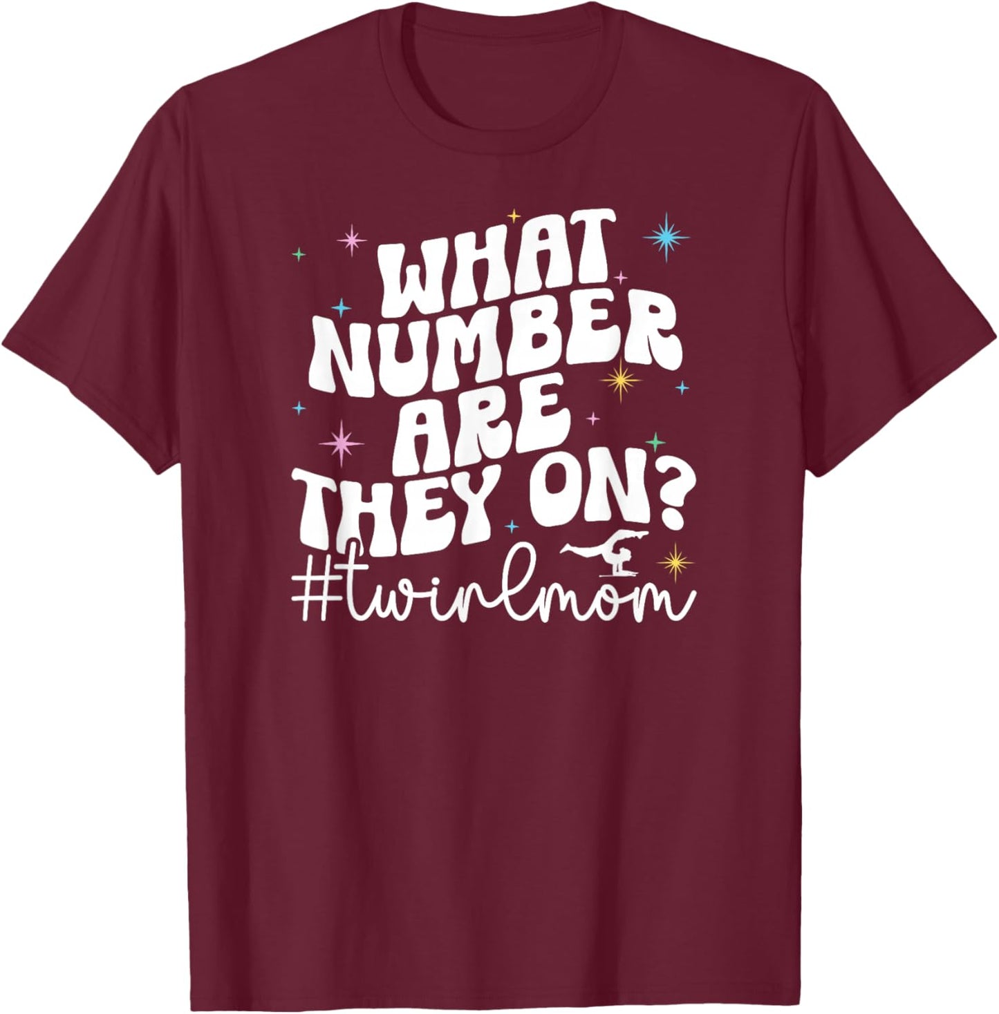 Groovy Baton Twirl Mom Baton Twirling Mom Baton Twirl Mother T-Shirt - T-Shirt | Maroon
