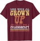 All Grown Up | For Colonoscopy Funny 50th Gift T-Shirt - T-Shirt | Maroon
