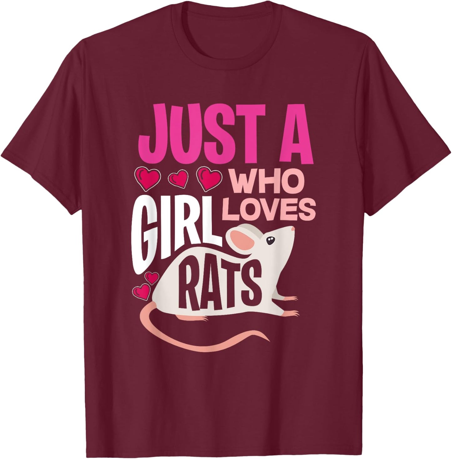 Just A Girl Who Loves Rats - Gift Rat Owners T-Shirt - T-Shirt | Maroon