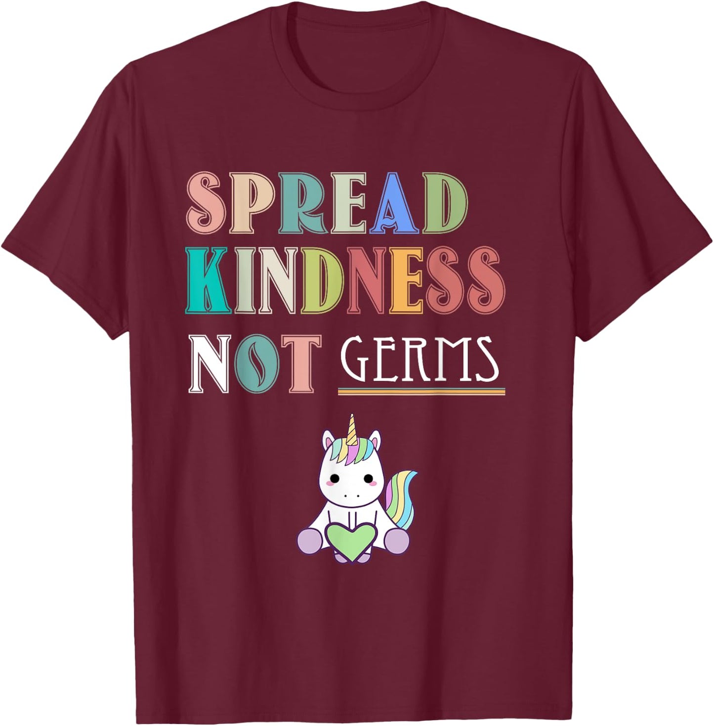 Spread Kindness Not Germs Essential Unicorn Cat Lover Funny T-Shirt - T-Shirt | Maroon