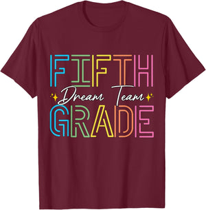 Fifth Grade Dream Team Teacher Student Back To School T-Shirt - T-Shirt | Maroon
