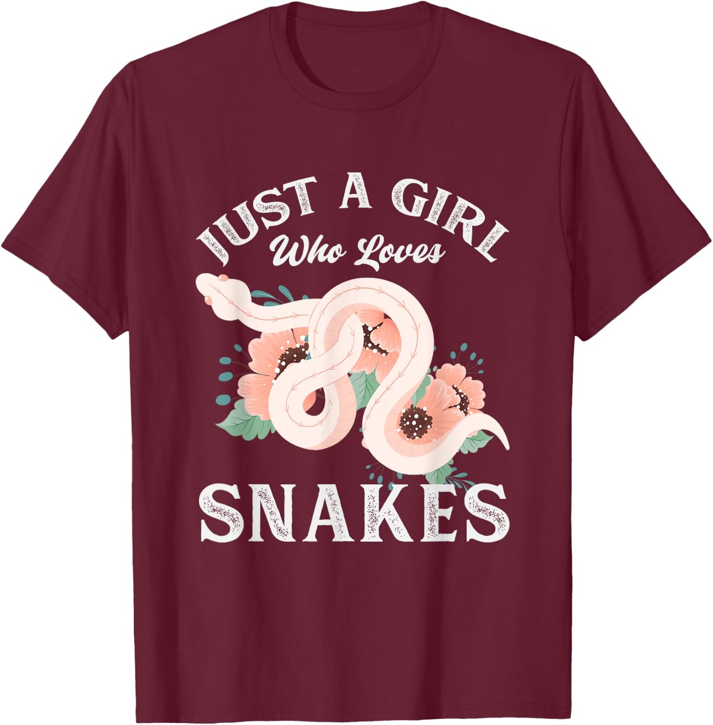 Just A Girl Who Loves Snakes T-Shirt - T-Shirt | Maroon