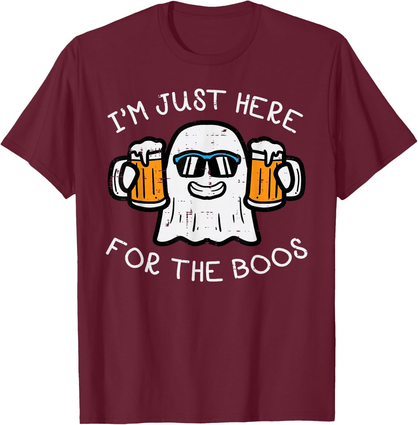 Halloween Just Here For Boos Ghost Funny Costume Men Women T-Shirt - T-Shirt | Maroon