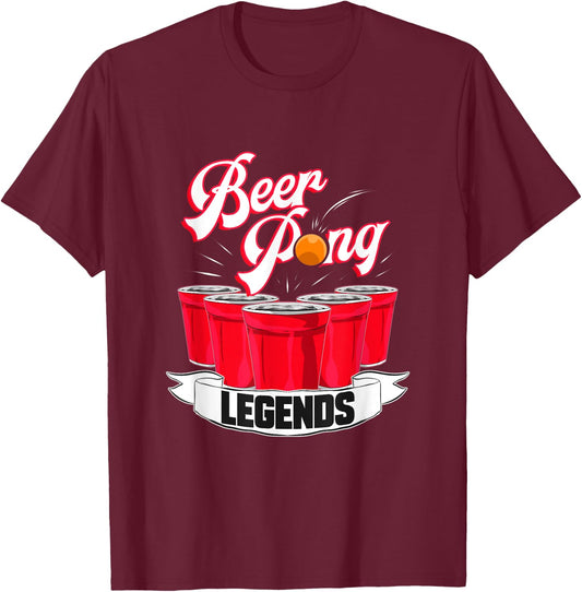 Beer Pong Legends Alcohol Drinking Party College T-Shirt - T-Shirt | Maroon