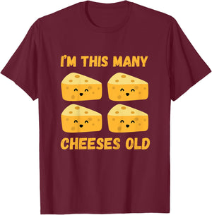 Kids I'm This Many Cheeses Old - 4th Birthday 4 Years Old Bday T-Shirt - T-Shirt | Maroon