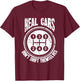 Race Car Driver Gift Real Cars Don't Shift Themselves T-Shirt - T-Shirt | Maroon
