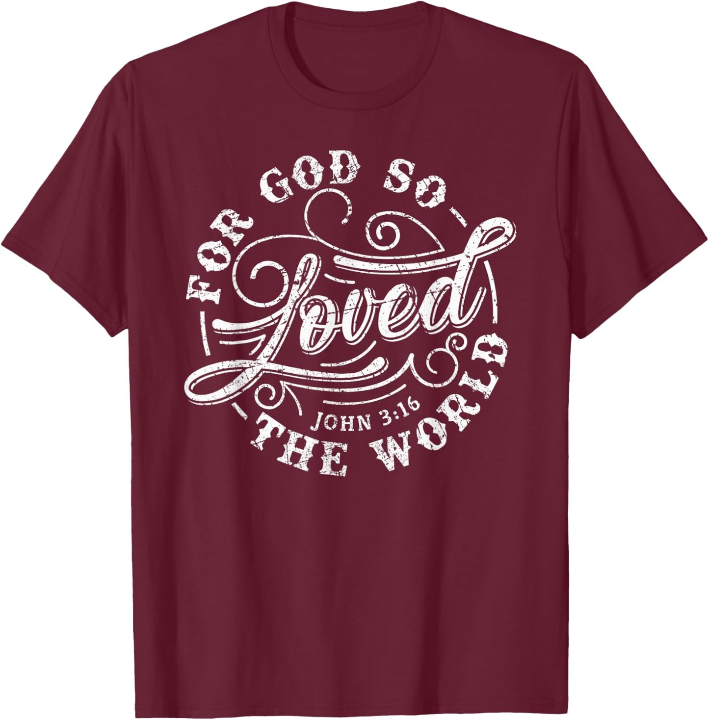 John 3:16 Bible Verse T-Shirt - T-Shirt | Maroon