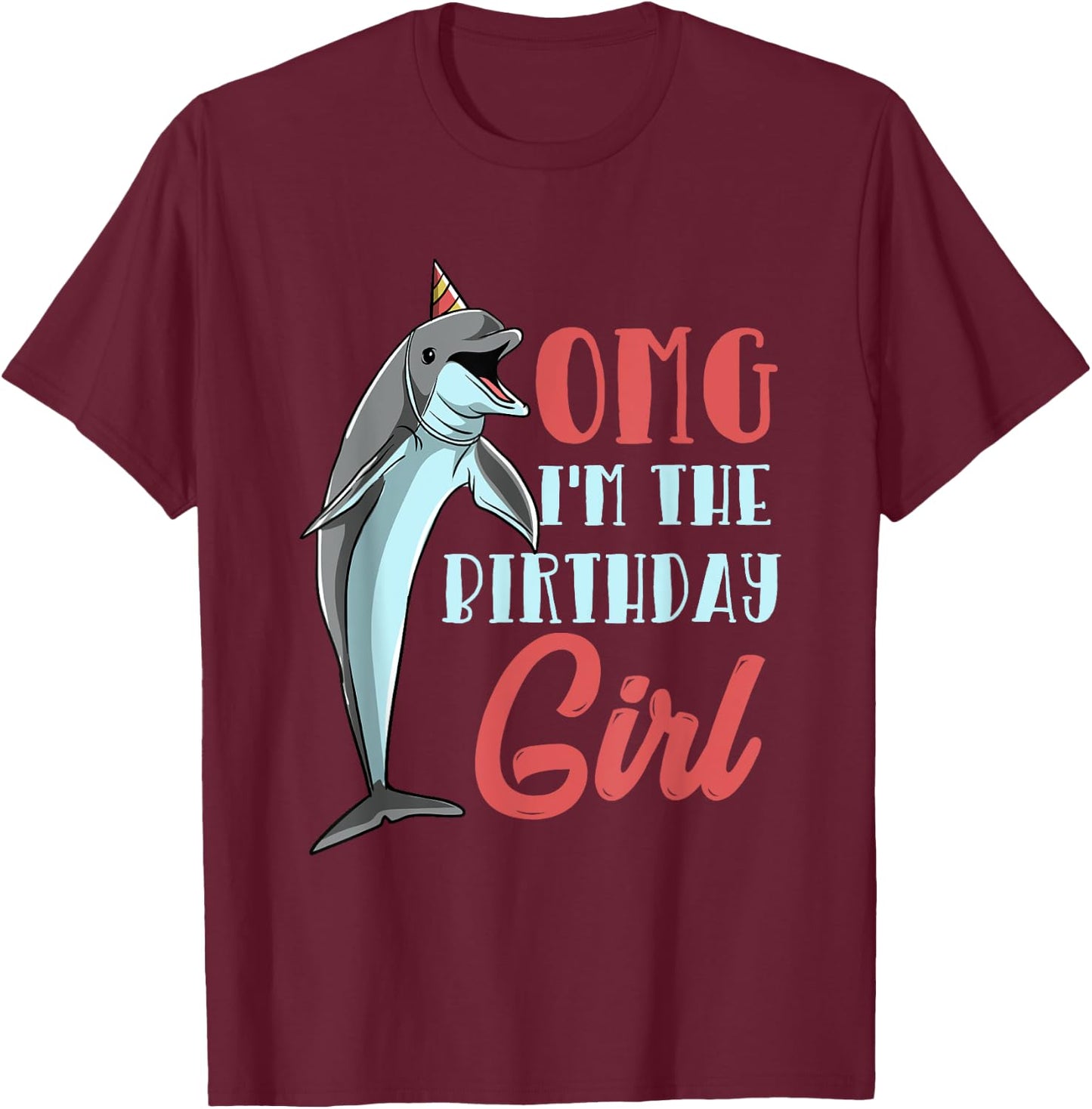 Dolphin Birthday Women Cute Dolphin Girl T-Shirt - T-Shirt | Maroon