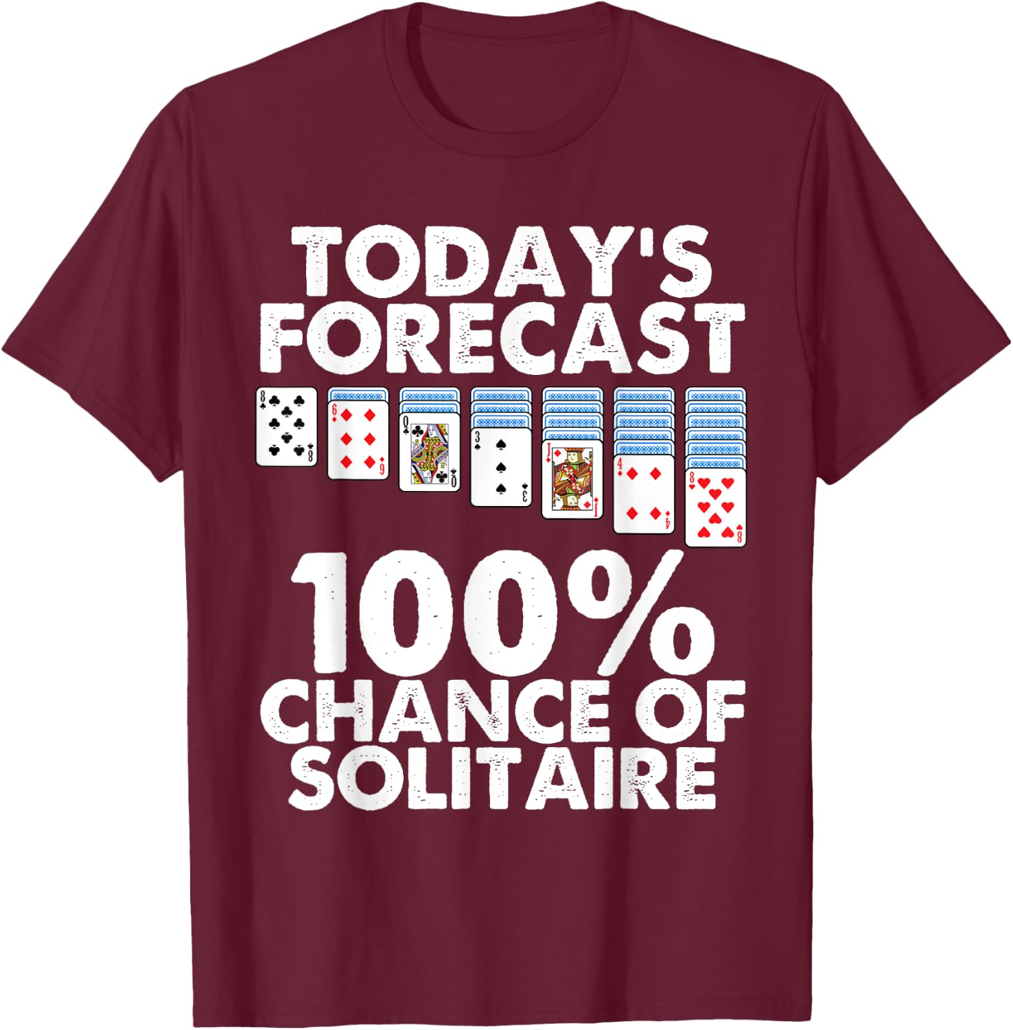 Funny Solitaire Gift Men Women Cool Card Game Lover Players T-Shirt - T-Shirt | Maroon