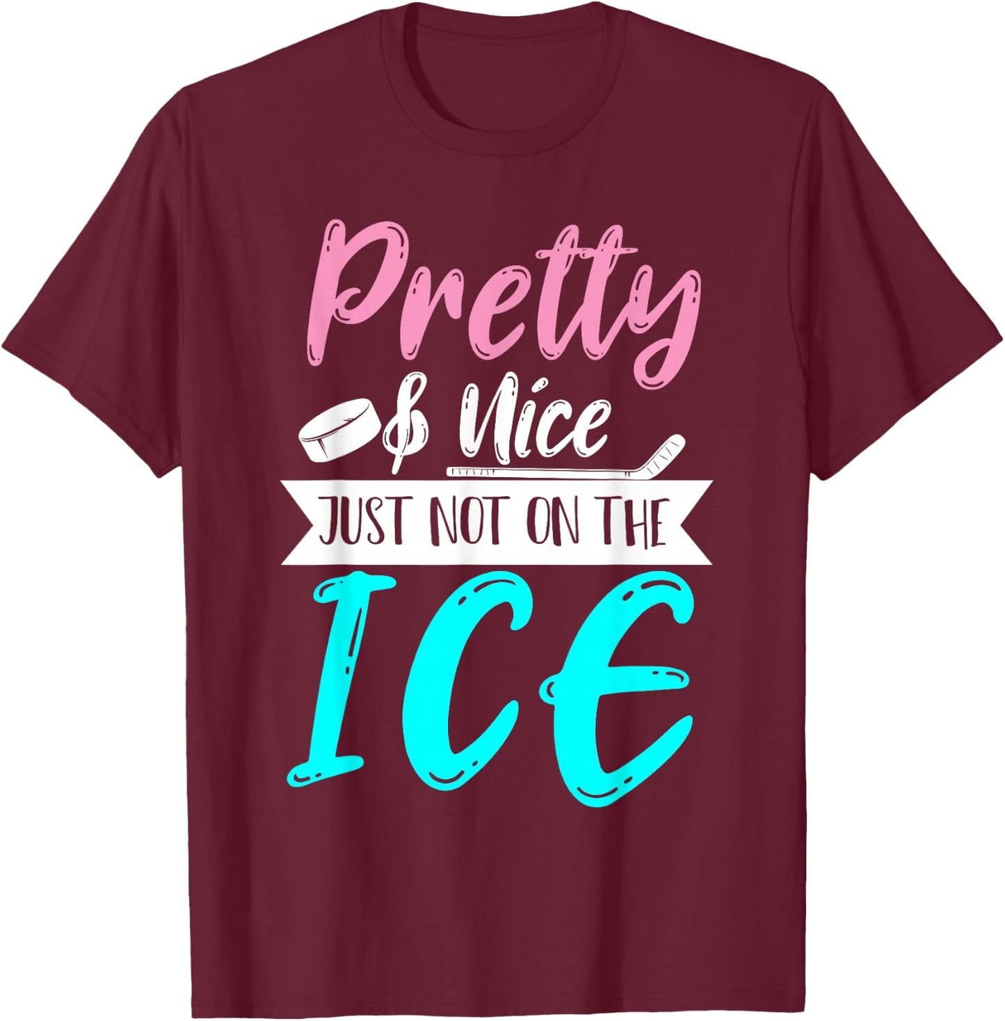 Women Girls Hockey Goalie Hockey Player Funny Ice Hockey T-Shirt - T-Shirt | Maroon