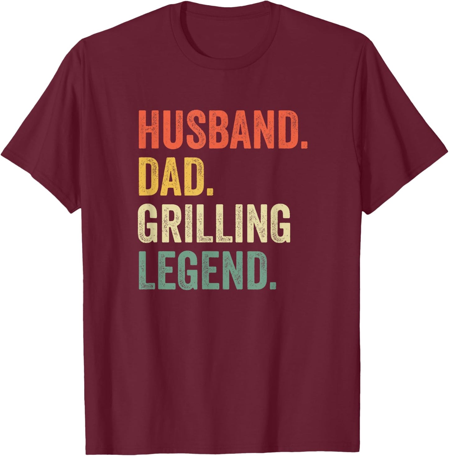 Grilling BBQ Father Funny Husband Grill Dad Legend T-Shirt - T-Shirt | Maroon
