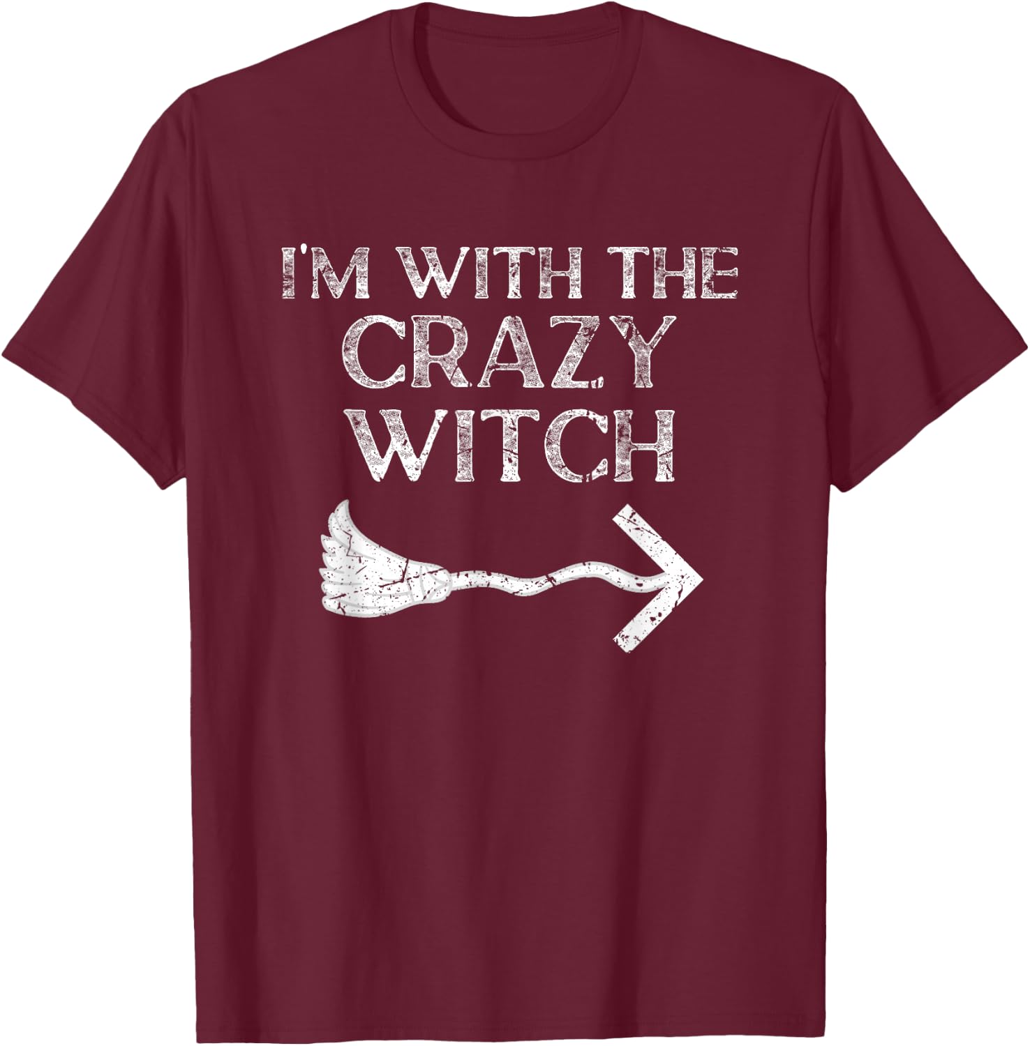 Im With The Witch Halloween Couple Costume For Husband T-Shirt - T-Shirt | Maroon