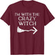 Im With The Witch Halloween Couple Costume For Husband T-Shirt - T-Shirt | Maroon