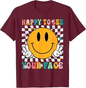 Groovy Back To School Teachers Happy To See Your Face T-Shirt - T-Shirt | Maroon