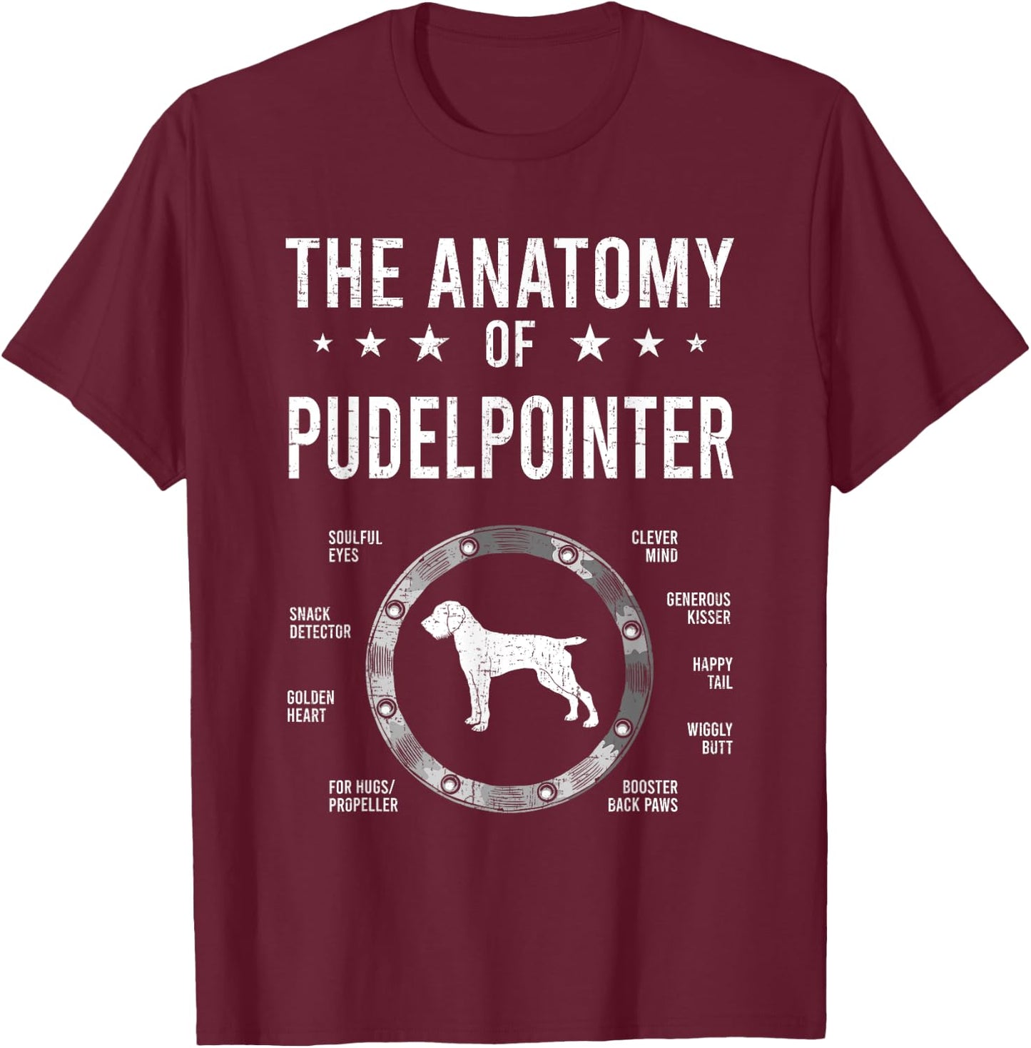 Anatomy of Pudelpointer Dog Lover T-Shirt - T-Shirt | Maroon
