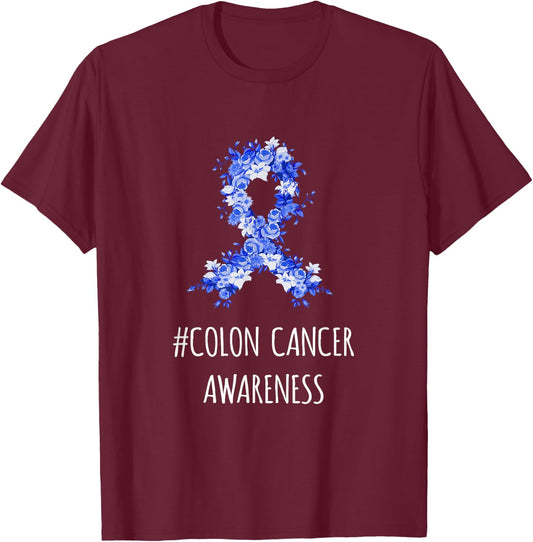 Colon Cancer Awareness Shirt | Colon Cancer T-Shirt - T-Shirt | Maroon