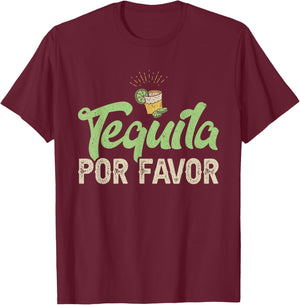 Tequila Por Favor T-Shirt - T-Shirt | Maroon