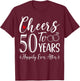 Cheers To 50 Years Happily - Husband Wife 50th Anniversary T-Shirt - T-Shirt | Maroon
