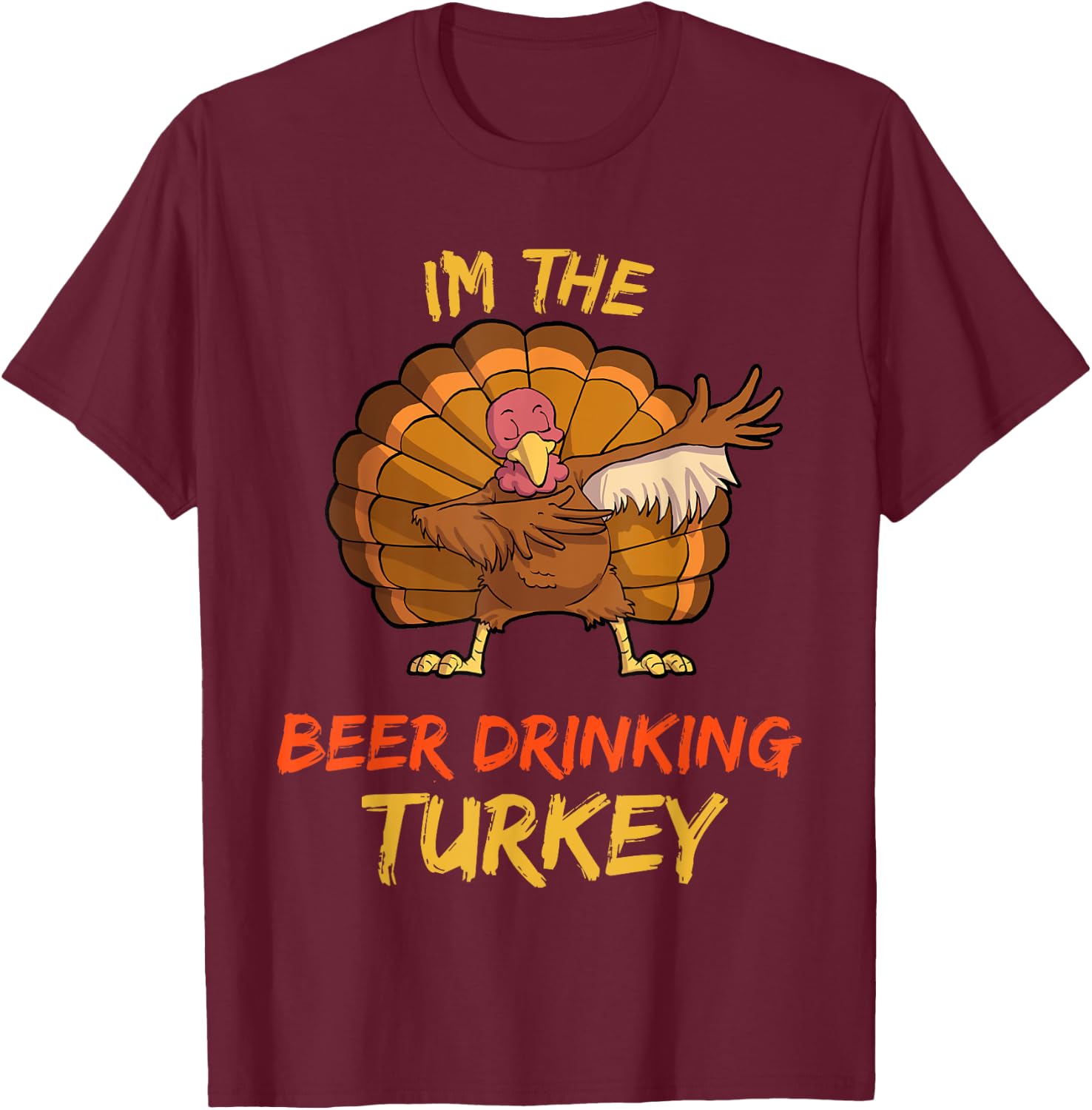 Beer Turkey Matching Family Group Thanksgiving Party PJ T-Shirt - T-Shirt | Maroon