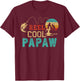 Fishing Reel Cool Papaw Father’s day gift Fisherman Papaw T-Shirt - T-Shirt | Maroon