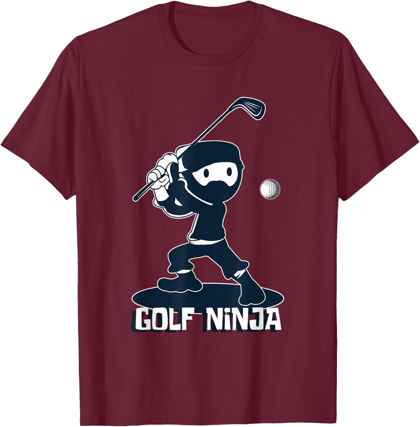 Golf Ninja Golfer Or Ninja Fanatic T-Shirt - T-Shirt | Maroon