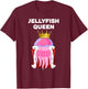 Jellyfish Queen | Jellyfish | Girls Jellyfish T-Shirt - T-Shirt | Maroon