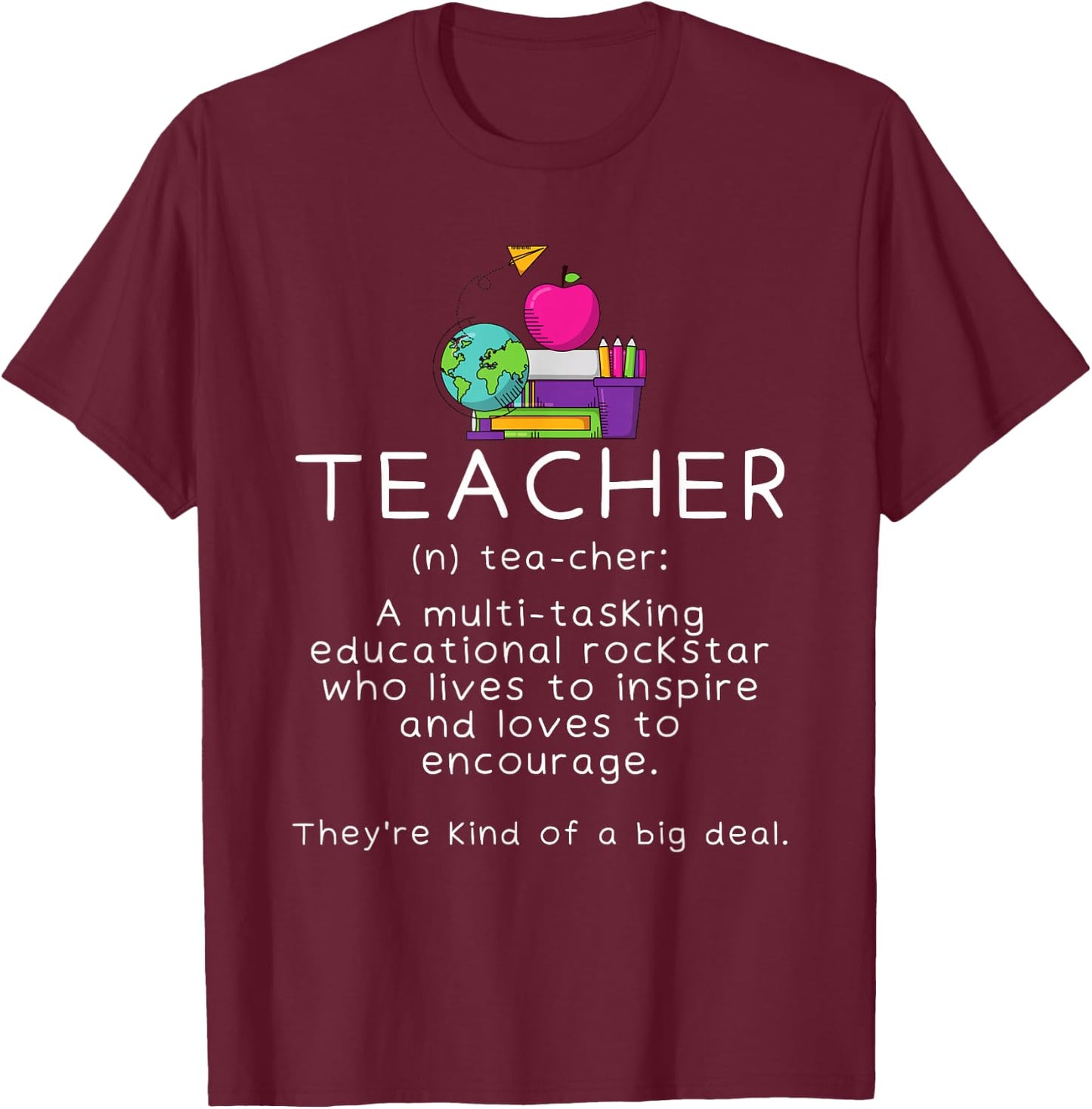 Teacher Definition - Funny Teaching School Teacher T-Shirt - T-Shirt | Maroon