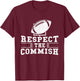 Respect The Commish - Fantasy Football Game Day Gift T-Shirt - T-Shirt | Maroon