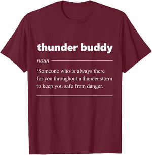 Thunder Buddy Definition Teddy Junior Cool T-Shirt - T-Shirt | Maroon