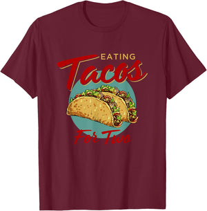 Eating Tacos For Two Pregnancy Announcement Baby Funny Mom T-Shirt - T-Shirt | Maroon