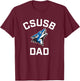 Cal State San Bernardino CSUSB Coyotes Arched Dad T-Shirt - T-Shirt | Maroon