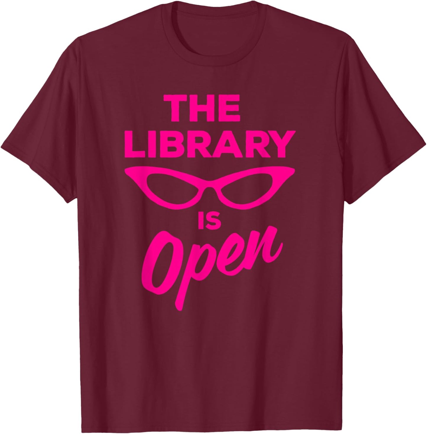 The Library is Open Drag Queen T-Shirt - T-Shirt | Maroon