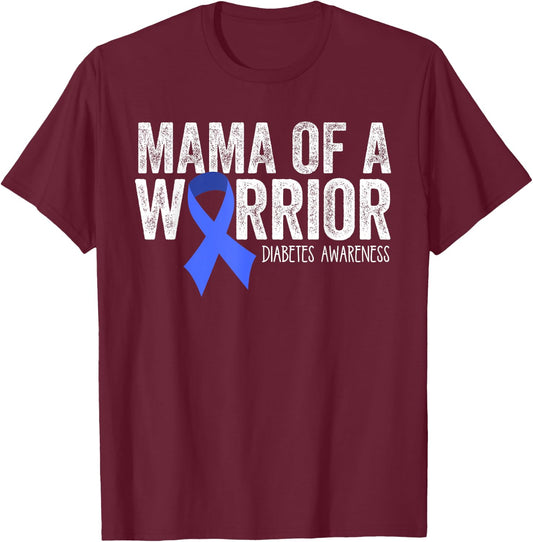 Mama of a Warrior T1D Mom Diabetic Blue Ribbon Support Gift T-Shirt - T-Shirt | Maroon
