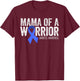 Mama of a Warrior T1D Mom Diabetic Blue Ribbon Support Gift T-Shirt - T-Shirt | Maroon