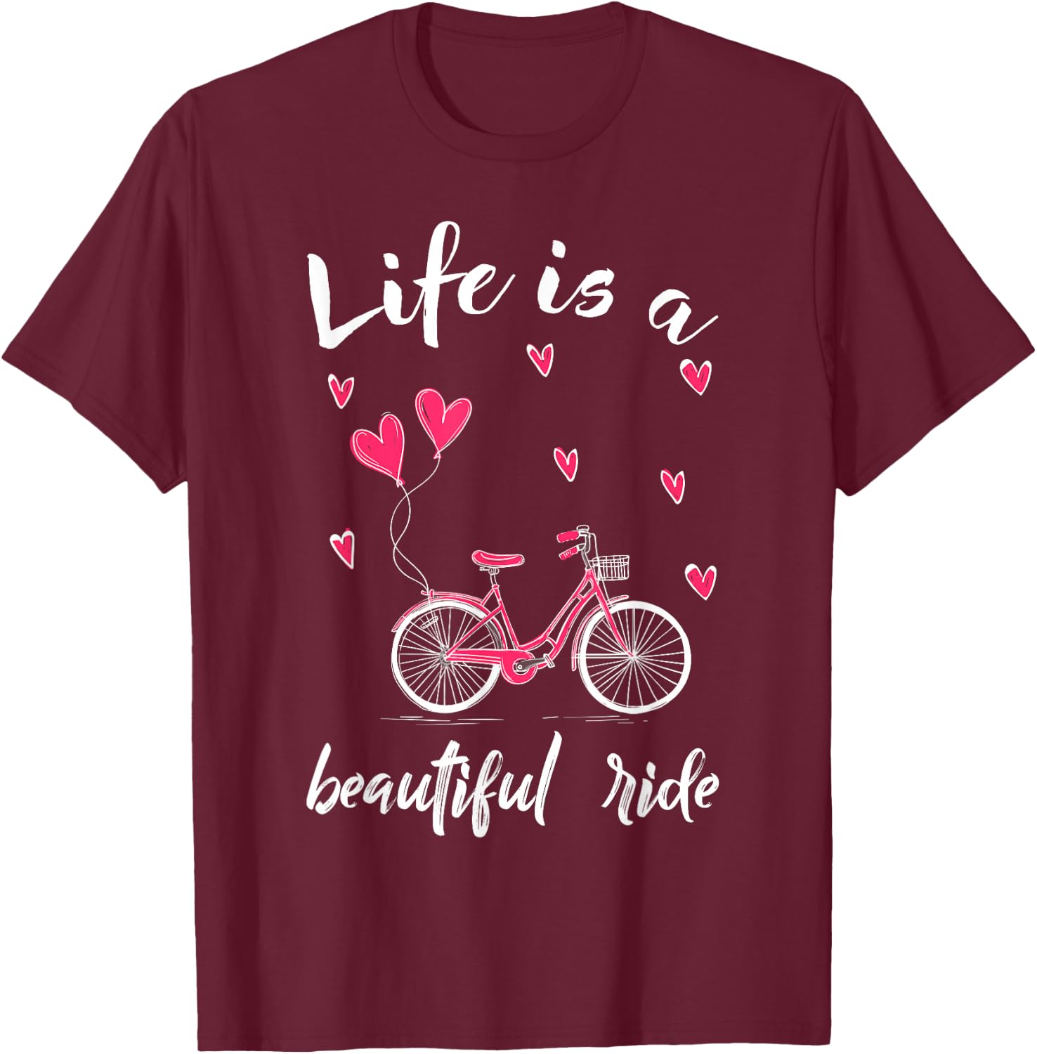 Biker Cycling Life is A Beautiful Ride Biking T-Shirt - T-Shirt | Maroon