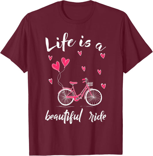 Biker Cycling Life is A Beautiful Ride Biking T-Shirt - T-Shirt | Maroon