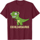Cochlearsaurus | Cochlear Implant Gift Ideas T-Shirt - T-Shirt | Maroon
