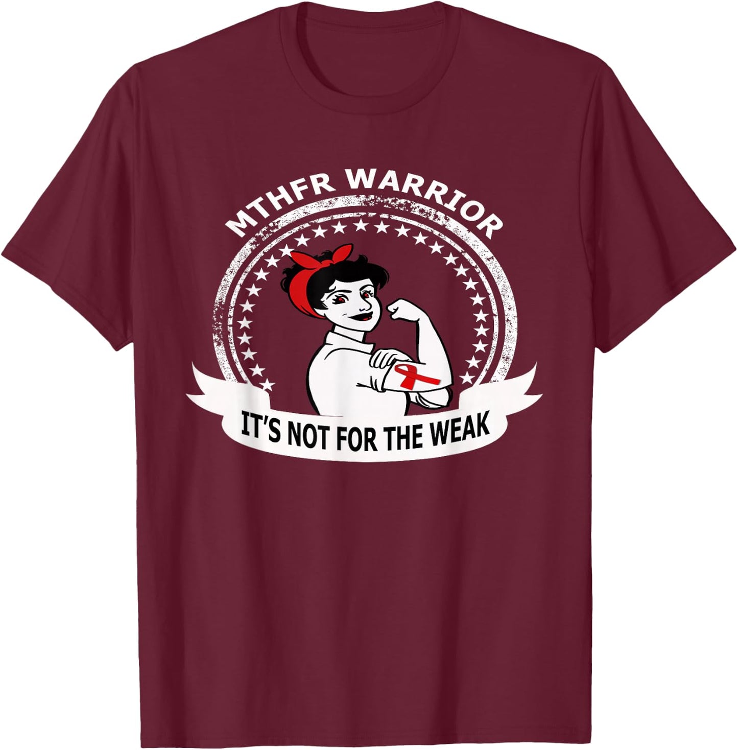 Mthfr Warrior Awareness T-Shirt - T-Shirt | Maroon