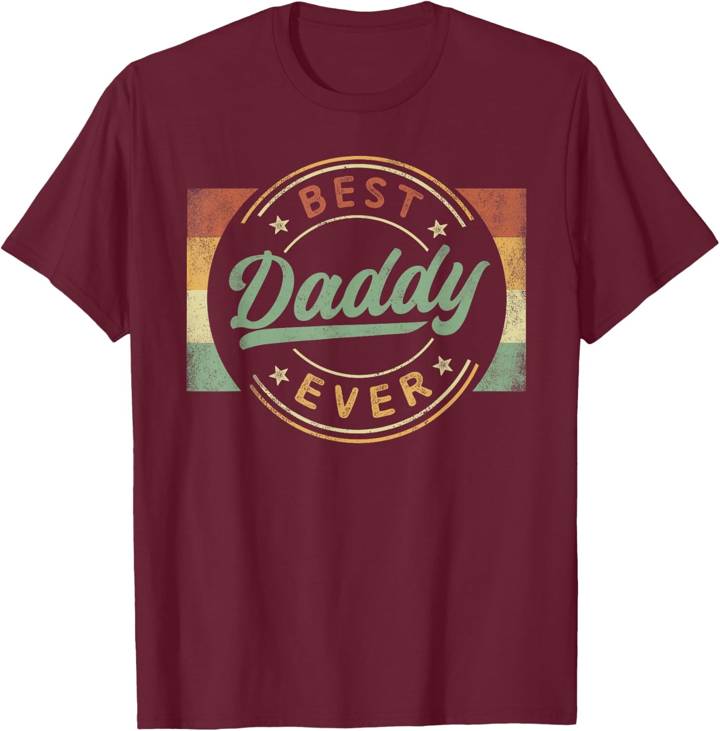 Best Daddy Ever Emblem Father's Day Daddy Gifts Dad T-Shirt - T-Shirt | Maroon