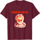 Hot Weather Miser Humorous Heat Funny T-Shirt - T-Shirt | Maroon
