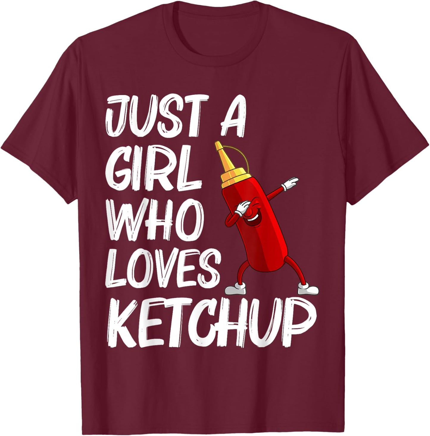 Funny Ketchup Gift Girls Kids Ketchup Merchandise Tomato T-Shirt - T-Shirt | Maroon