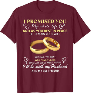 I Promise You My Whole Life My Husband My Guardian Angel T-Shirt - T-Shirt | Maroon