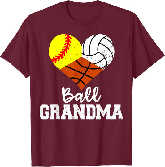 Ball Grandma Funny Softball Volleyball Basketball T-Shirt - T-Shirt | Maroon