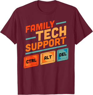 Family Tech Support Ctrl + Alt + Del Control Alt Delete T-Shirt - T-Shirt | Maroon