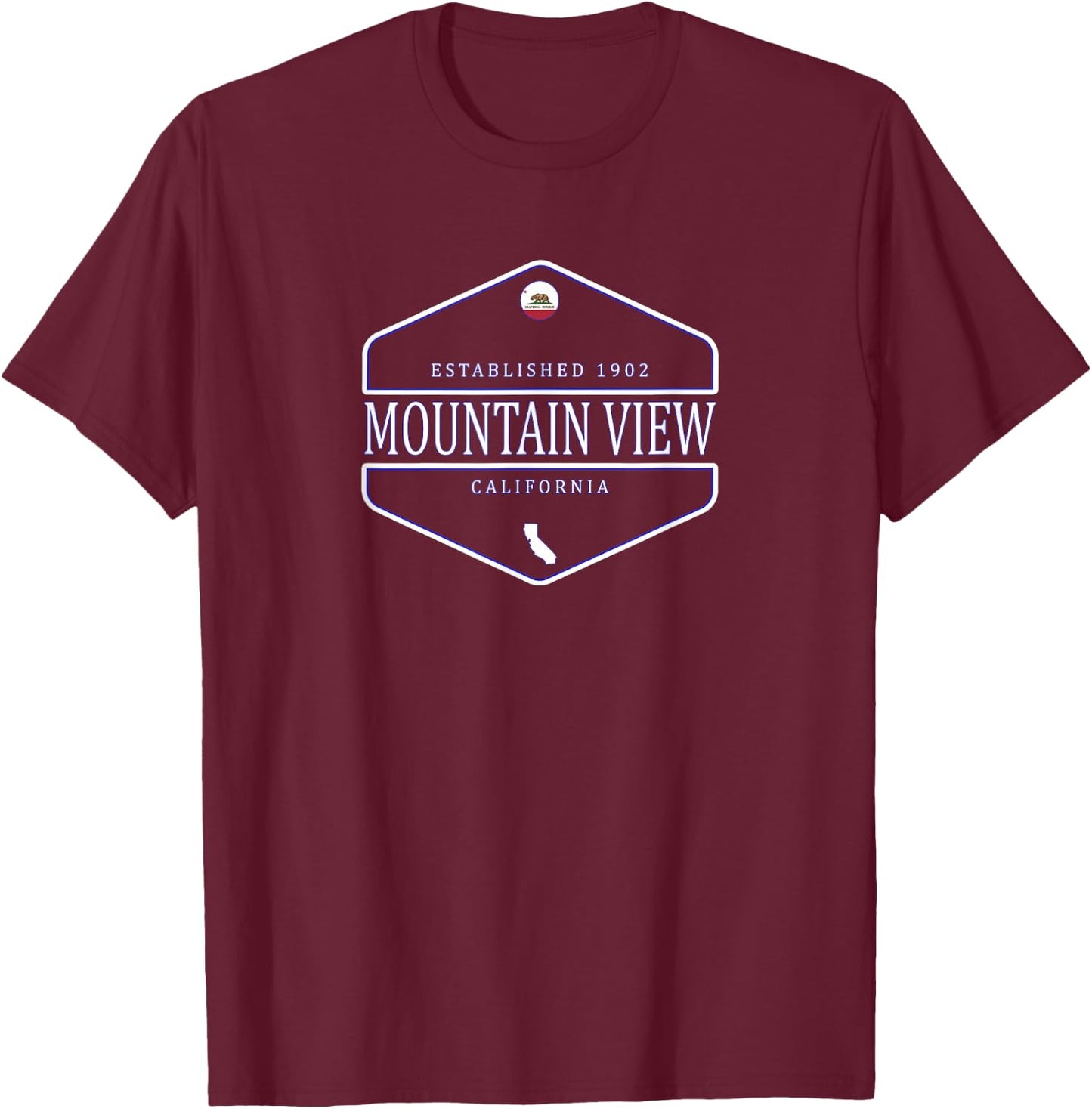 Mountain View California | Mountain View CA T-Shirt - T-Shirt | Maroon