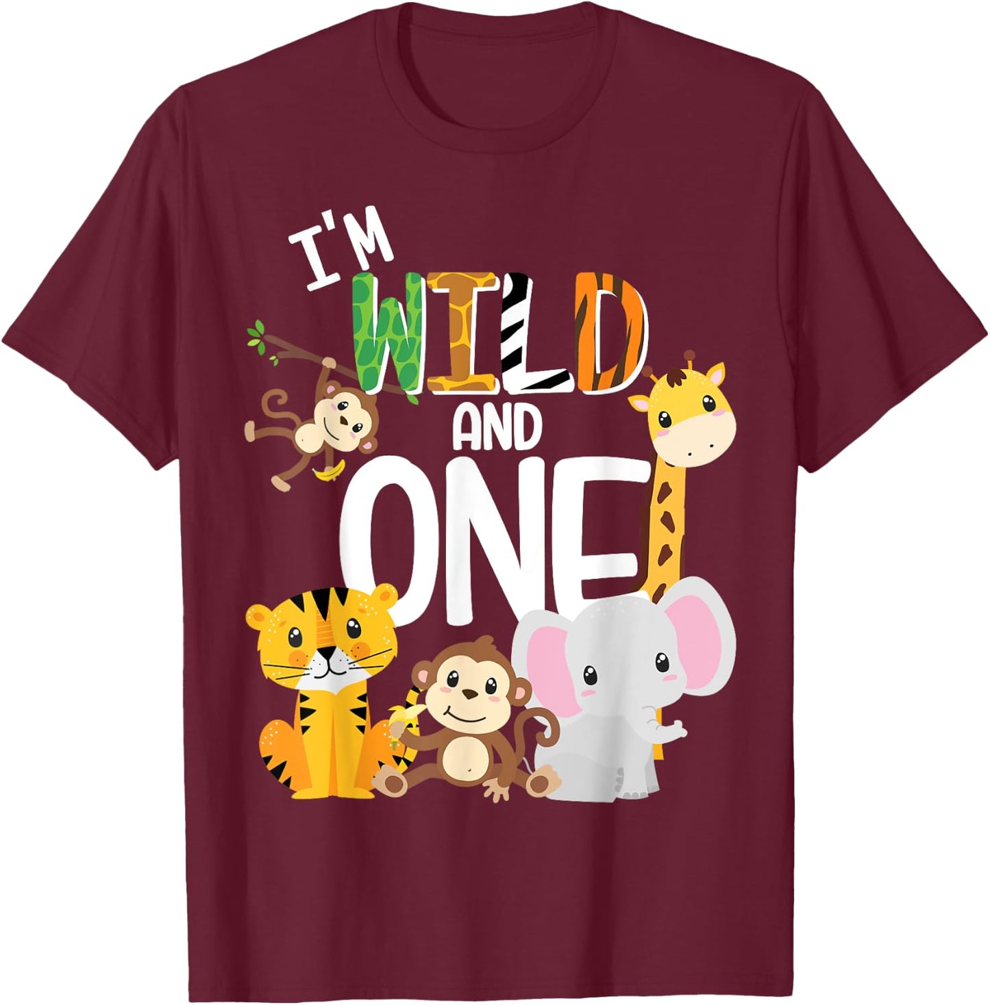 I'm Wild and One Zoo Theme Birthday Safari Jungle Animals T-Shirt - T-Shirt | Maroon