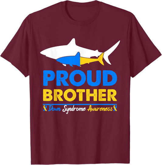 Proud Brother World Down Syndrome Awareness Day Shark T21 T-Shirt - T-Shirt | Maroon