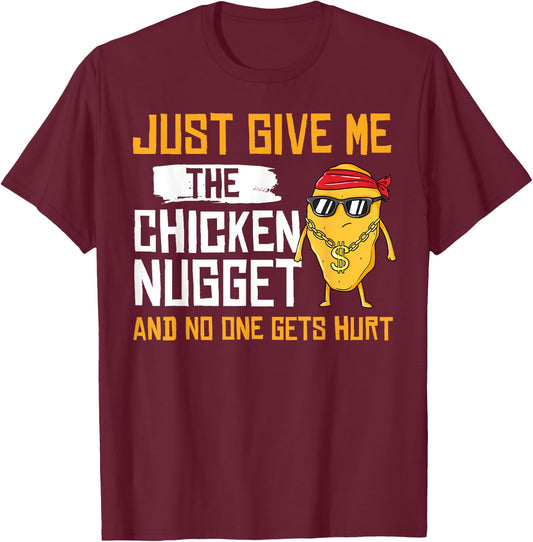 Nug Life Gift Chicken Tender Nugget T-Shirt - T-Shirt | Maroon
