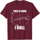This Is How I Roll F14 Tomcat Roll Gauge Indicator Aviator T-Shirt - T-Shirt | Maroon